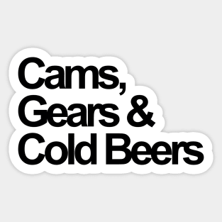 Cams, Gears And Cold Beers Sticker